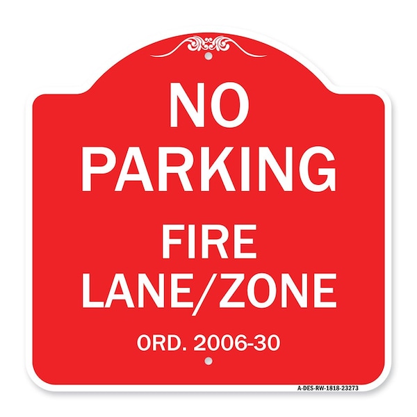 Signmission Princeton New Jersey No Parking Fire Lane Zone, Red & White Aluminum Sign, 18" x 18", RW-1818-23273 A-DES-RW-1818-23273 - main